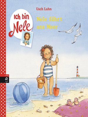 cover image of Ich bin Nele--Nele fährt ans Meer